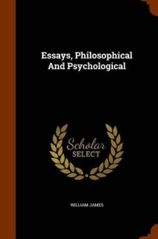 Cover of Essays, Philosophical and Psychological