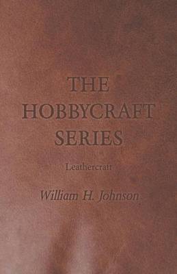 Book cover for The Hobbycraft Series - Leathercraft