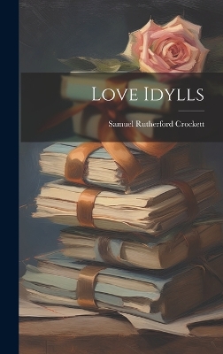 Book cover for Love Idylls
