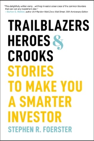 Cover of Trailblazers, Heroes, and Crooks