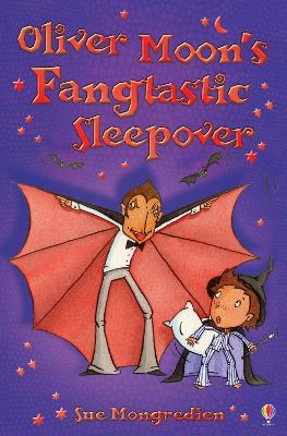 Book cover for Oliver Moon's Fangtastic Sleepover