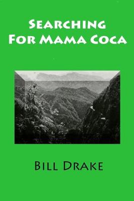 Book cover for Searching For Mama Coca