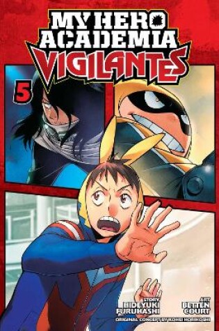 Cover of My Hero Academia: Vigilantes, Vol. 5