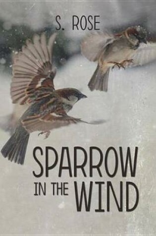 Cover of Sparrow in the Wind