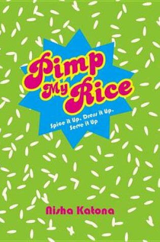 Cover of Pimp My Rice