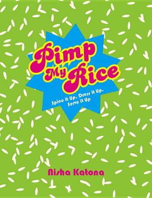 Book cover for Pimp My Rice