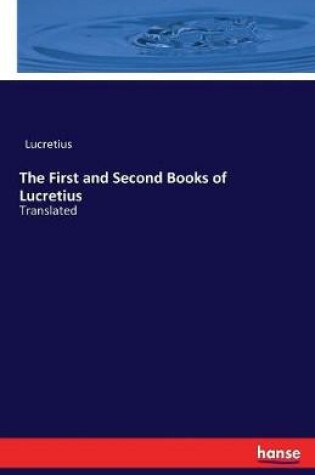 Cover of The First and Second Books of Lucretius