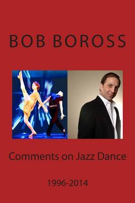 Book cover for Comments on Jazz Dance, 1996-2014