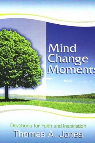 Cover of Mind Change Moments