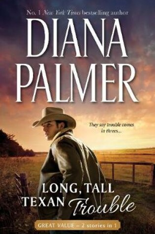 Cover of Long, Tall, Texan Trouble - 2 Book Box Set