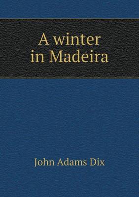 Book cover for A winter in Madeira