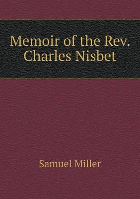 Book cover for Memoir of the Rev. Charles Nisbet