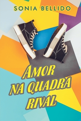 Cover of Amor na quadra rival