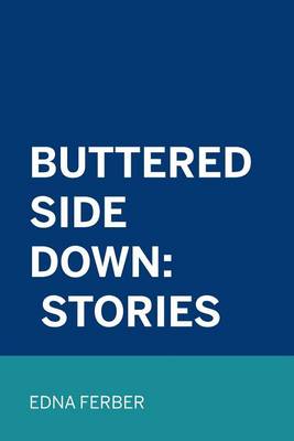 Book cover for Buttered Side Down