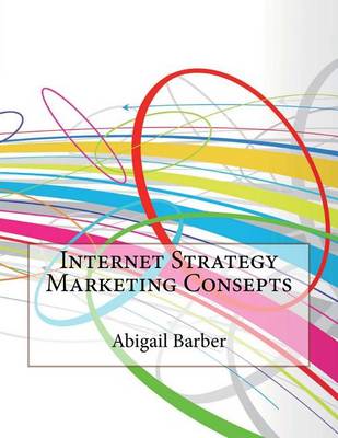 Book cover for Internet Strategy Marketing Consepts