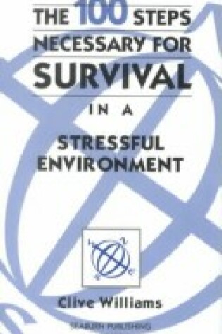 Cover of 100 Steps Necessary for Survival in a Stressful Environment