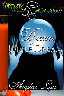 Book cover for Dream a Little Dream