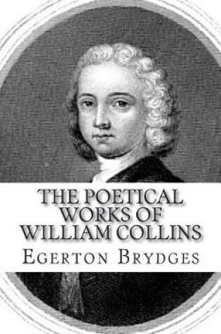 Cover of The Poetical Works of William Collins