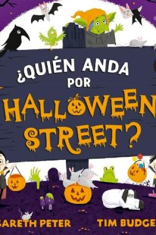 Cover of Qui�n Anda Por Halloween Sreet?
