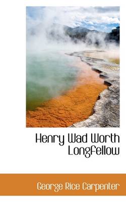 Book cover for Henry Wad Worth Longfellow