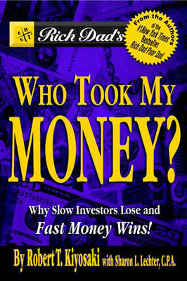 Book cover for Rich Dads Who Took My Money?