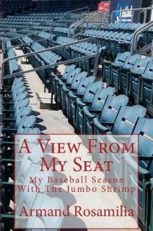 Cover of A View from My Seat