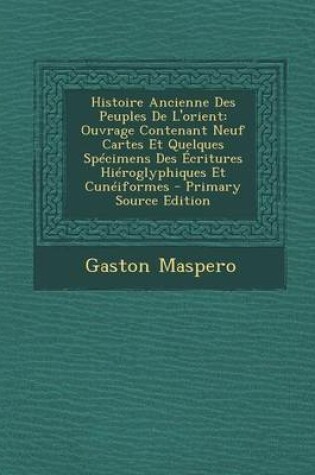 Cover of Histoire Ancienne Des Peuples de L'Orient