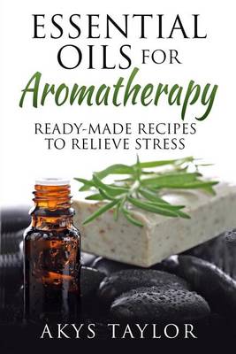 Book cover for Essential Oils for Aromatherapy