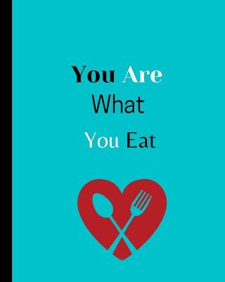 Book cover for You Are What You Eat