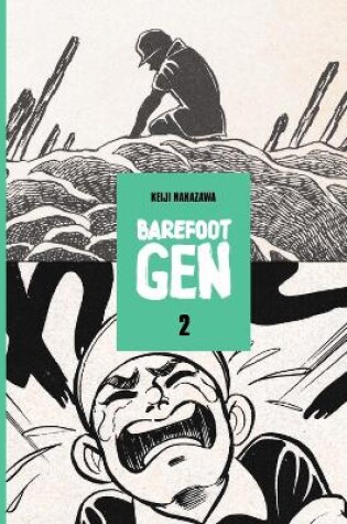 Cover of Barefoot Gen School Edition Vol 2