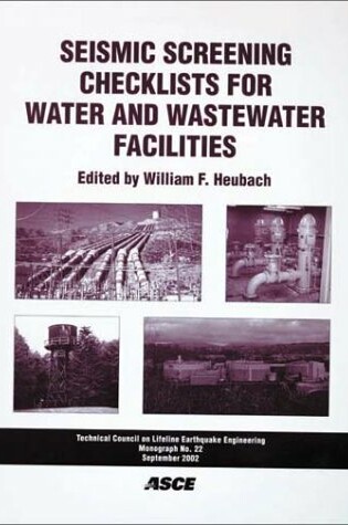 Cover of Seismic Screening Checklists for Water and Wastewater Facilities