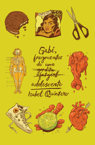 Cover of Gabi, fragmentos de una adolescente / Gabi, a Girl in Pieces