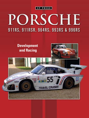 Book cover for Porsche 911RS 911RSR 935K3 964RS 993RS and 996RS