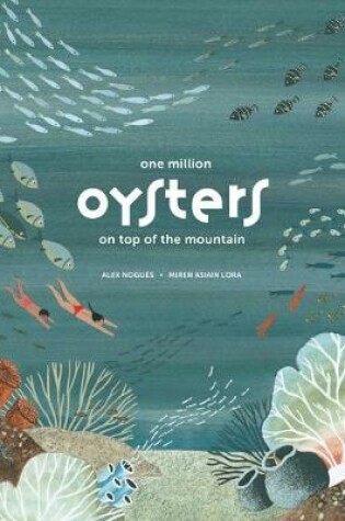 Cover of One Million Oysters on Top of the Mountain