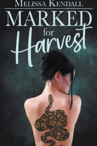 Cover of Marked for Harvest