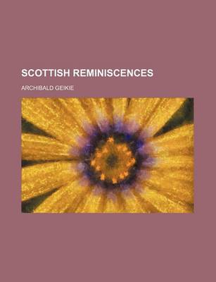 Book cover for Scottish Reminiscences