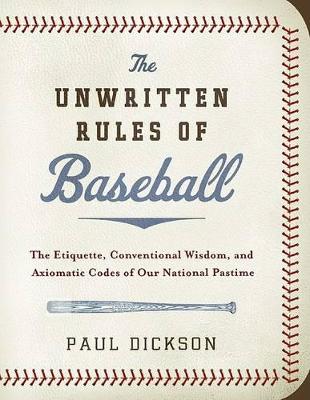 Book cover for The Unwritten Rules of Baseball