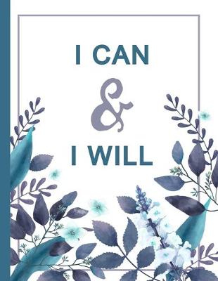 Book cover for I Can And I Will