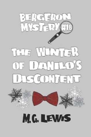 Cover of The Winter of Danilo's Discontent