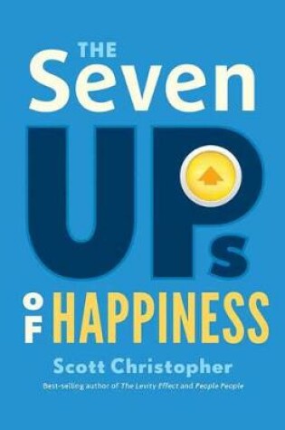 Cover of Seven Ups of Happiness