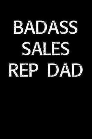 Cover of Badass Sales Rep Dad