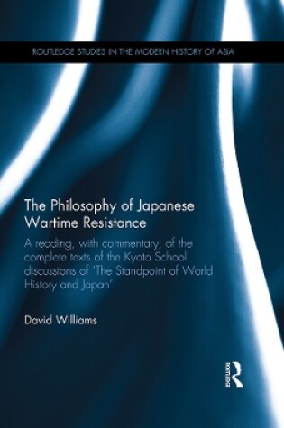 Cover of The Philosophy of Japanese Wartime Resistance