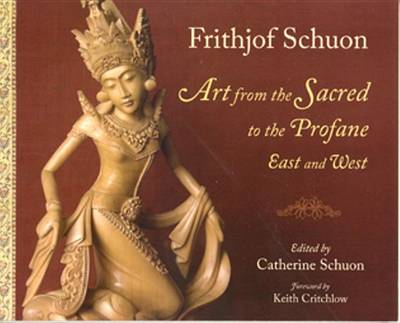 Cover of Art from the Sacred to the Profane: East