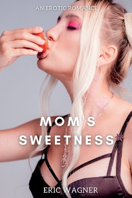 Book cover for Mom's Sweetness