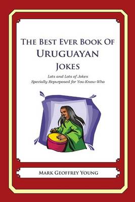 Book cover for The Best Ever Book of Uruguayan Jokes