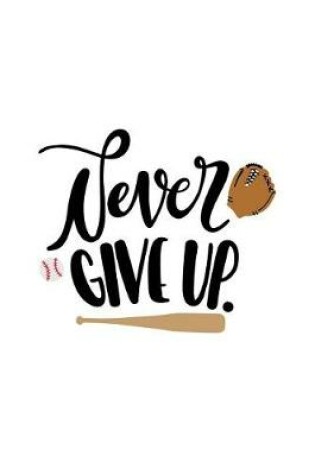 Cover of Never Give Up