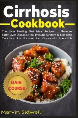 Cover of Cirrhosis Cookbook