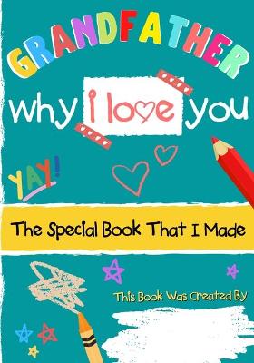 Book cover for Grandfather - Why I Love You