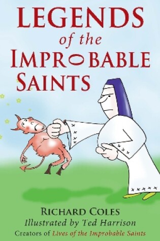 Cover of Legends of the Improbable Saints