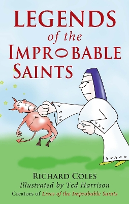 Book cover for Legends of the Improbable Saints